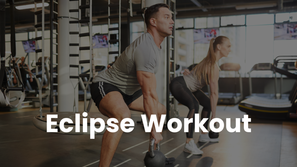 Eclipse Workout