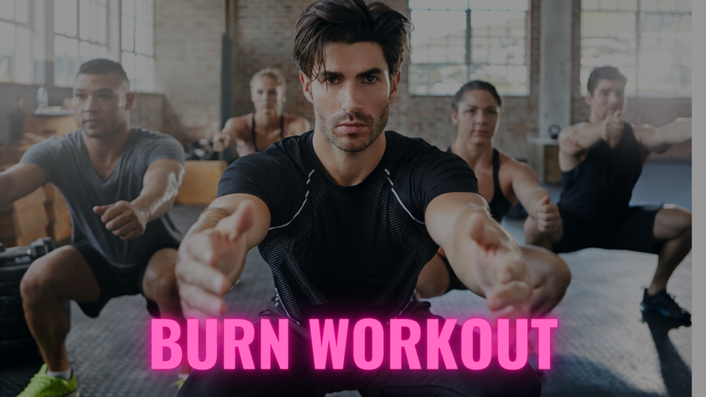 burn workout